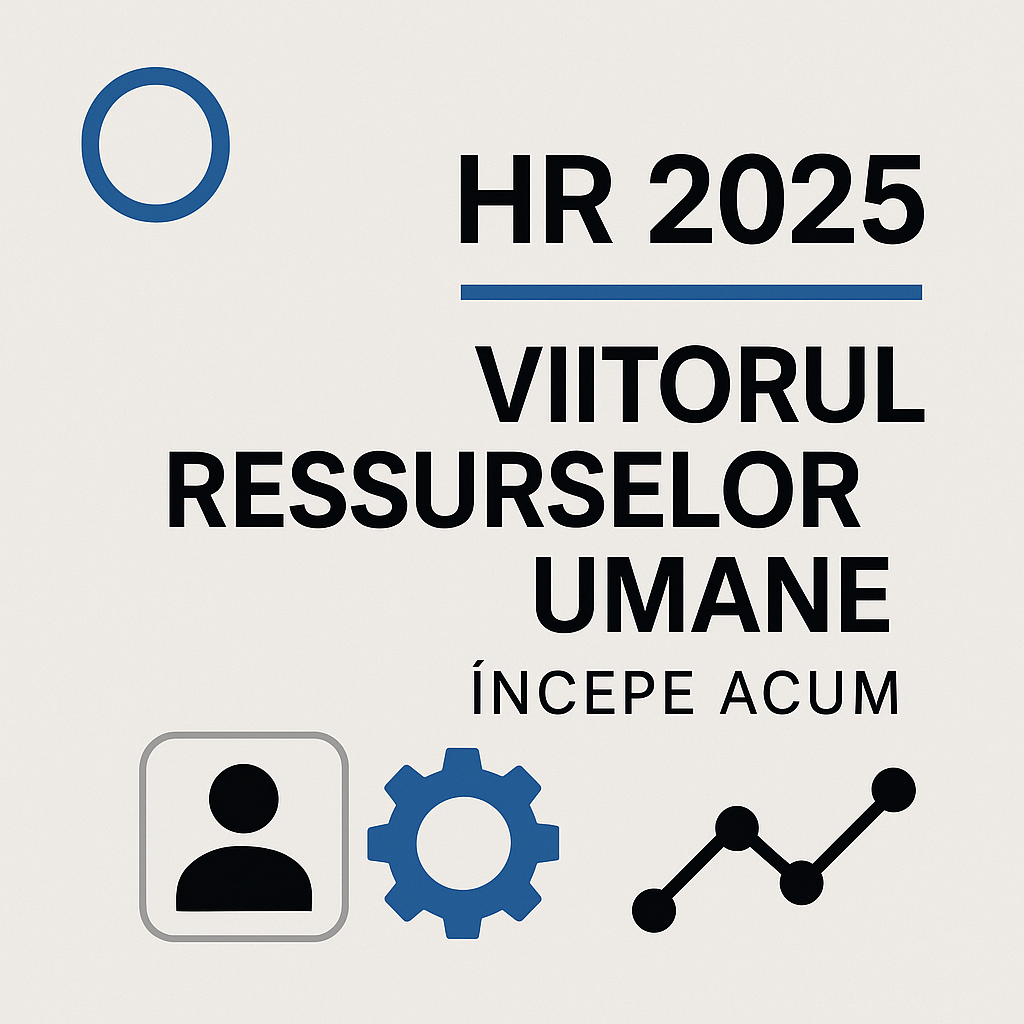 Tendințe HR pentru 2025